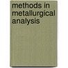 Methods In Metallurgical Analysis by Charles H. White