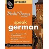 Michel Thomas Method Speak German by Michel Thomas