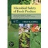Microbial Safety of Fresh Produce