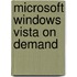 Microsoft Windows Vista on Demand