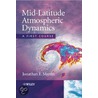 Mid-Latitude Atmospheric Dynamics door Jonathan Martin