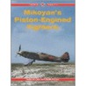 Mikoyan's Piston-Engined Fighters by Yefim2 Gordon