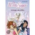 Milla & Sugar: Königin der Elfen
