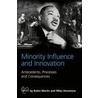 Minority Influence And Innovation door Robin Martin