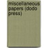 Miscellaneous Papers (Dodo Press)