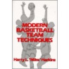 Modern Basketball Team Techniques door Harry L. Harkins