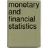 Monetary And Financial Statistics