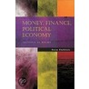 Money, Finance, Political Economy door Deena Khatkhate