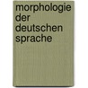 Morphologie der deutschen Sprache door Christine Römer