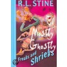 Mostly Ghostly Freaks And Shrieks door R.L. Stine
