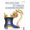 Museumsführer Schleswig-Holstein door Sven Bracke