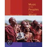 Music of the Peoples of the World door William Alves