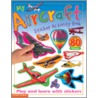 My Aircraft Sticker Activity Book by Chez Pictchall