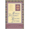 Myrtle Fillmore's Healing Letters door Myrtle Fillmore