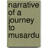 Narrative Of A Journey To Musardu