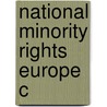 National Minority Rights Europe C door Tove H. Malloy