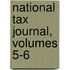 National Tax Journal, Volumes 5-6