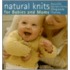 Natural Knits For Babies And Moms