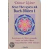 Neue Therapien mit Bach-Blüten 1 door Dietmar Krämer