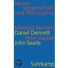 Neurowissenschaft und Philosophie by Maxwell Bennett