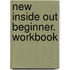 New Inside Out Beginner. Workbook