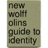 New Wolff Olins Guide To Identity