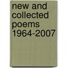 New and Collected Poems 1964-2007 by Ishmael Reed
