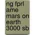 Ng Fprl Ame Mars On Earth 3000 Sb