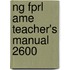 Ng Fprl Ame Teacher's Manual 2600