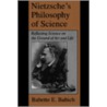 Nietzsche's Philosophy Of Science door Babette E. Babich