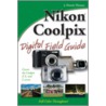 Nikon Coolpix Digital Field Guide by J. Dennis Thomas