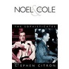 Noel and Cole - The Sophisticates by Stephen Citron