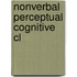 Nonverbal Perceptual Cognitive Cl