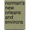 Norman's New Orleans and Environs door Benjamin Moore Norman