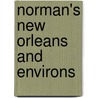 Norman's New Orleans and Environs by Benjamin Moore Norman