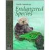 North American Endangered Species door Colleayn Mastin