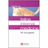 Notes on Feline Internal Medicine by Kit Sturgess