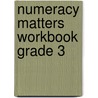 Numeracy Matters Workbook Grade 3 door Gaynor Cozens