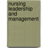 Nursing Leadership and Management door Patricia L. Carroll