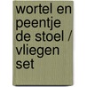 Wortel en Peentje De stoel / Vliegen set by Jet Boeke
