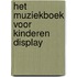Het muziekboek voor kinderen display