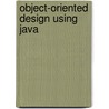 Object-Oriented Design Using Java door Dale Skrien