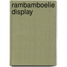 Rambamboelie display door M. Bouwman