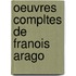 Oeuvres Compltes de Franois Arago