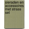 Sieraden en accessoires met strass set