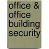 Office & Office Building Security door Edward San Luis