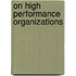 On High Performance Organizations