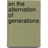 On the Alternation of Generations by Johannes Japetus Smith Steenstrup