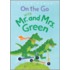 On the Go with Mr. and Mrs. Green