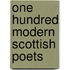 One Hundred Modern Scottish Poets